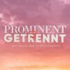 Logo von "Prominent getrennt"