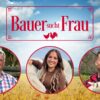 "Bauer sucht Frau" 2026: Das sind die ersten drei Kandidaten 56 "Bauer sucht Frau" 2026